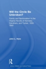 Will the Circle Be Unbroken? : Family and Sectionalism in the Virginia Novels of Kennedy, Caruthers, and Tucker, 1830-1845 - Book