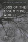 Loss of the Assumptive World : A Theory of Traumatic Loss - Book