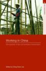 Working in China : Ethnographies of Labor and Workplace Transformation - Book