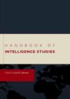 Handbook of Intelligence Studies - Book