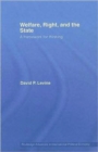 Welfare, Right and the State : A Framework for Thinking - Book