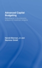 Advanced Capital Budgeting : Refinements in the Economic Analysis of Investment Projects - Book