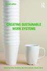 Creating Sustainable Work Systems : Developing Social Sustainability - Book