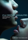 21st Century Sexualities : Contemporary Issues in Health, Education, and Rights - Book