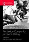 Routledge Companion to Sports History - Book