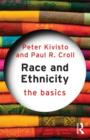 Race and Ethnicity: The Basics - Book