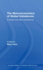 The Macroeconomics of Global Imbalances : European and Asian Perspectives - Book