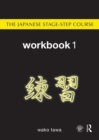Japanese Stage-Step Course: Workbook 1 - Book