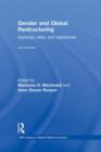Gender and Global Restructuring : Sightings, Sites and Resistances - Book