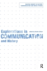 Explorations in Communication and History - Book