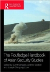 The Routledge Handbook of Asian Security Studies - Book