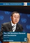 The UN Secretary-General and Secretariat - Book