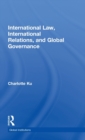 International Law, International Relations and Global Governance - Book