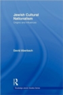 Jewish Cultural Nationalism : Origins and Influences - Book