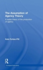 The Assumption of Agency Theory - Book