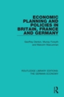 Economic Planning and Policies in Britain, France and Germany - Book