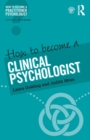 How to Become a Clinical Psychologist - Book
