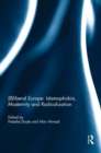 (Il)liberal Europe: Islamophobia, Modernity and Radicalization - Book