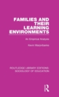 Families and their Learning Environments : An Empirical Analysis - Book