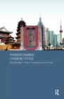 Transforming Chinese Cities - Book