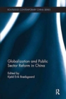Globalization and Public Sector Reform in China - Book