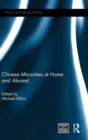 Chinese Minorities at home and abroad - Book