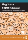 Linguistica hispanica actual: guia didactica y materiales de apoyo - Book
