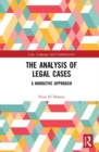 The Analysis of Legal Cases : A Narrative Approach - Book