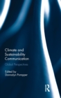 Climate and Sustainability Communication : Global Perspectives - Book