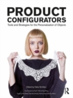 Product Configurators : Tools and Strategies for the Personalization of Objects - Book