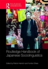 Routledge Handbook of Japanese Sociolinguistics - Book