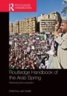 Routledge Handbook of the Arab Spring : Rethinking Democratization - Book