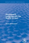 Revival: Kierkegaard, Language and the Reality of God (2001) - Book
