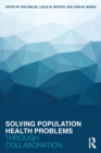 Solving Population Health Problems through Collaboration - Book