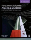Fundamentals for the Aspiring Musician : A Preparatory Course for Music Theory - Book