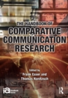 The Handbook of Comparative Communication Research - Book