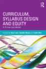 Curriculum, Syllabus Design and Equity : A Primer and Model - Book