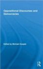 Oppositional Discourses and Democracies - Book