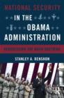 National Security in the Obama Administration : Reassessing the Bush Doctrine - Book