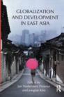 Globalization and Development in East Asia - Book
