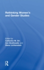 Rethinking Women's and Gender Studies - Book