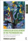 Curriculum Development in the Postmodern Era : Teaching and Learning in an Age of Accountability - Book