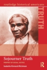 Sojourner Truth : Prophet of Social Justice - Book
