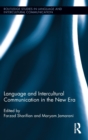 Language and Intercultural Communication in the New Era - Book