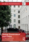 Global Governance and China : The Dragon’s Learning Curve - Book