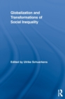 Globalization and Transformations of Social Inequality - Book