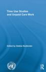 Time Use Studies and Unpaid Care Work - Book