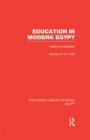 Education in Modern Egypt (RLE Egypt) : Ideals and Realities - Book