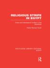 Religious Strife in Egypt (RLE Egypt) : Crisis and Ideological Conflict in the Seventies - Book