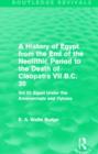 A History of Egypt from the End of the Neolithic Period to the Death of Cleopatra VII B.C. 30 (Routledge Revivals) : Vol. III: Egypt Under the Amenemhats and Hyksos - Book
